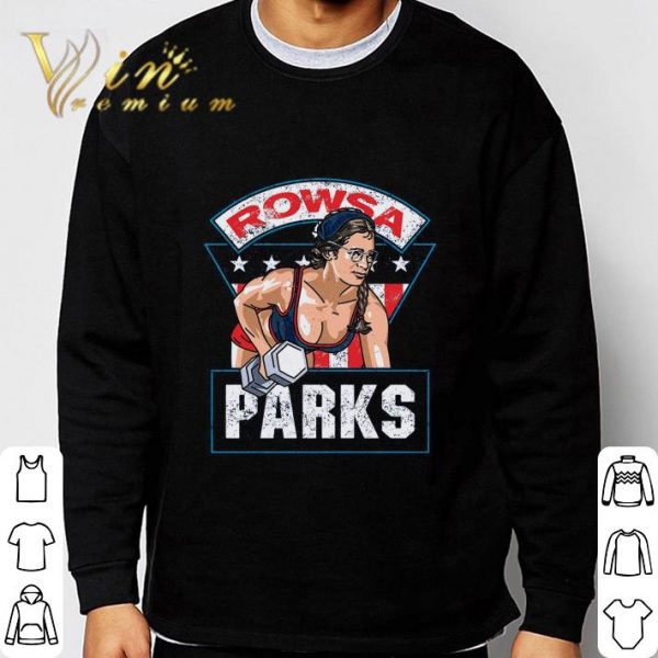 Nah Rosa Rowsa parks shirt 3