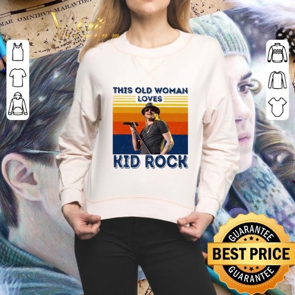Official This old woman loves Kid Rock vintage shirt 2