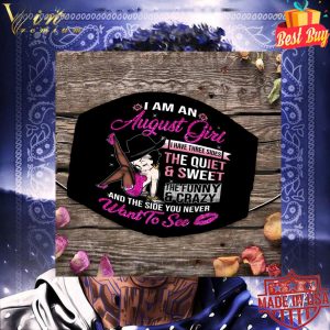Betty Boop i am an august girl and the side you never want to see face mask 5