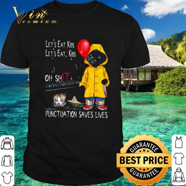 Best Cat Let’s Eat Kids Punctuation Saves Lives Halloween shirt 1