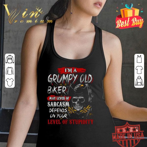 Hot Eagle skull i'm a grumpy old biker may lever of sarcasm depends on you shirt 3