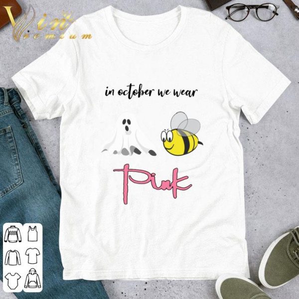 Boo and Bee in october we wear pink Breast Cancer shirt 1