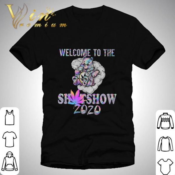 Bear Welcome to the shitshow 2020 Hologram shirt 1