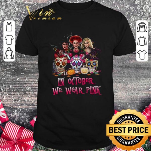 Official Hocus Pocus Skulls Tattoos In October We Wear Pink Halloween shirt 1