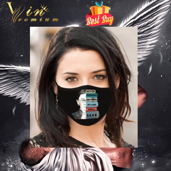 RIP RBG never underestimate the power of a girl with a book face mask 1