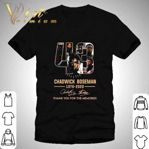 43 Chadwick Boseman 1976-2020 thank you for the memories shirt 1