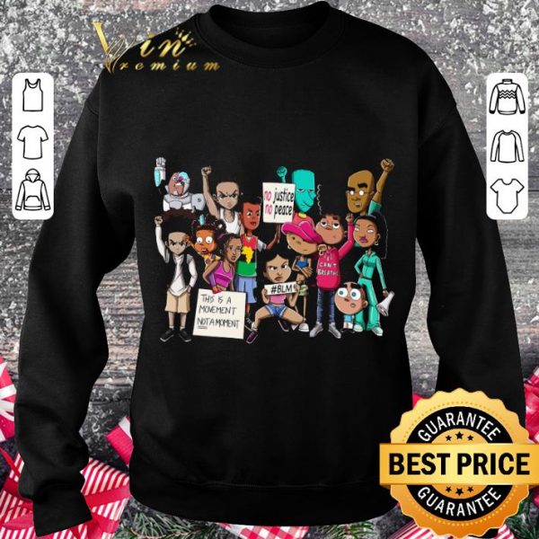 Premium The Boondocks no justice no peace this is a movement not a moment shirt 3