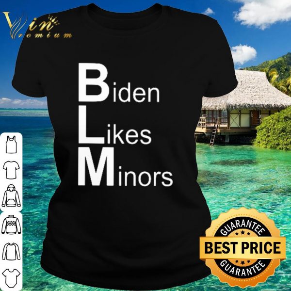 Premium Joe Biden Likes Minors shirt 2