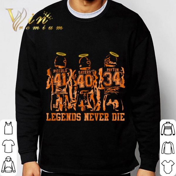 41 Piccolo 40 Sayers 34 Payton Legends never die shirt 3