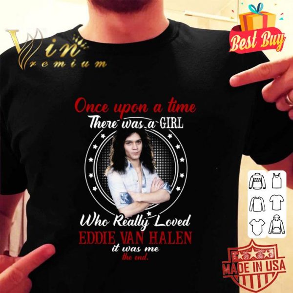 Hot Once upon a time there was a girl who really loved Eddie Van Halen shirt 2