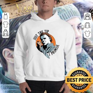 Official Just The Tip I Promise Michael Myers shirt 5