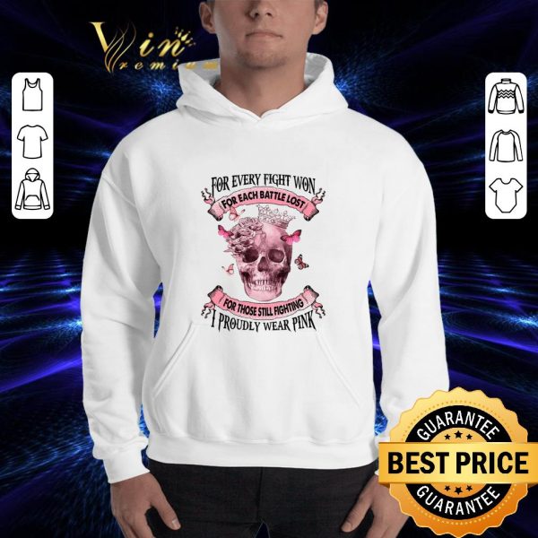 Skull Breast Cancer for every fight won for each battle lost shirt 3