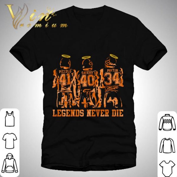 41 Piccolo 40 Sayers 34 Payton Legends never die shirt 1