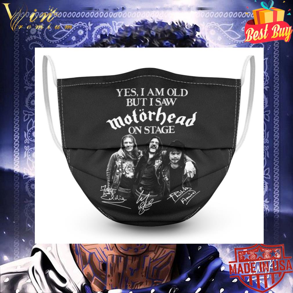 Yes i am old but i saw Motorhead on stage signatures face mask 3