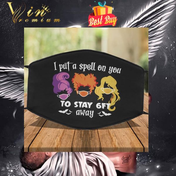 Hocus Pocus i put a spell on you to stay 6ft away Coronavirus face mask 1