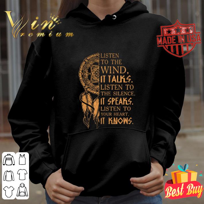 Best Native listen to the wind it talks listen to the silence it speaks shirt 7 Best Native listen to the wind it talks listen to the silence it speaks shirt
