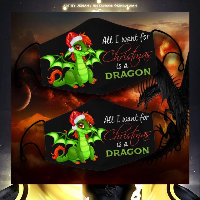 All i want for Christmas is a dragon face mask 9 All i want for Christmas is a dragon face mask