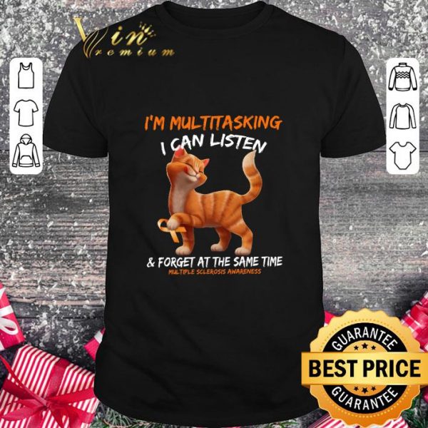 Premium Cat i'm multitasking i can listen Multiple Sclerosis Awareness shirt 1