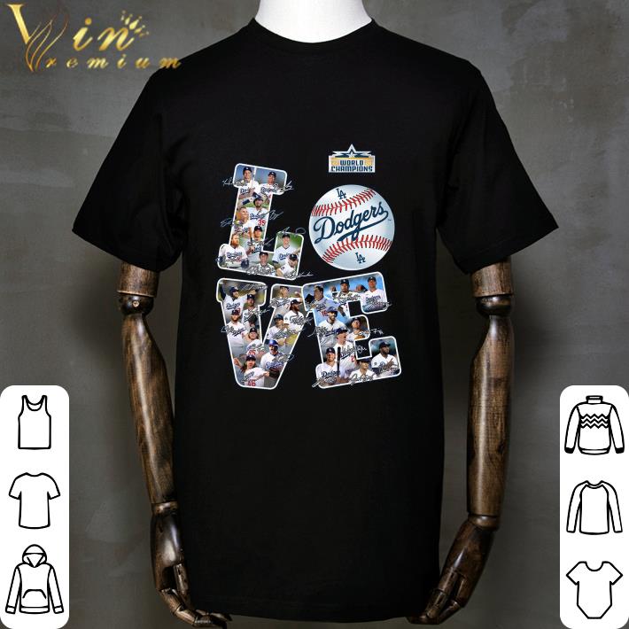 Love Los Angeles Dodgers MLB Champion 2020 Signatures shirt Love Los Angeles Dodgers MLB Champion 2020 Signatures shirt 2