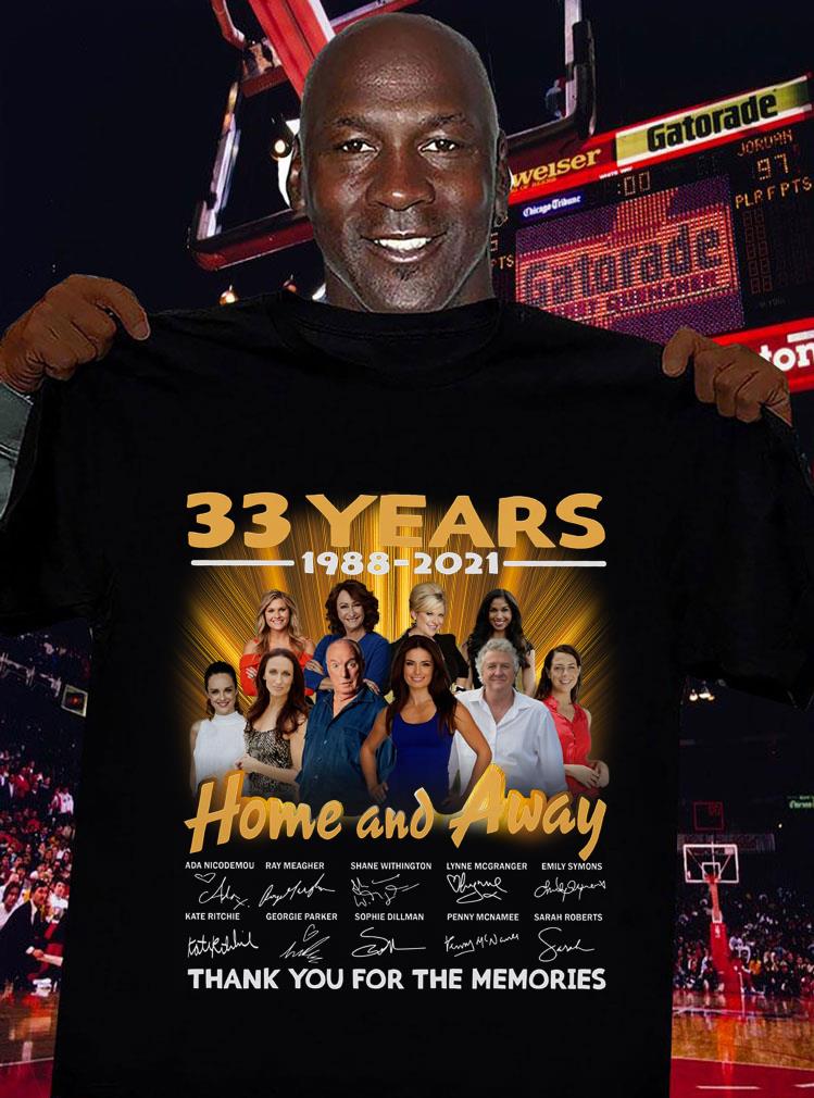 2021 Home and Away 33 years 1988-2021 signatures thank you for the memories shirt