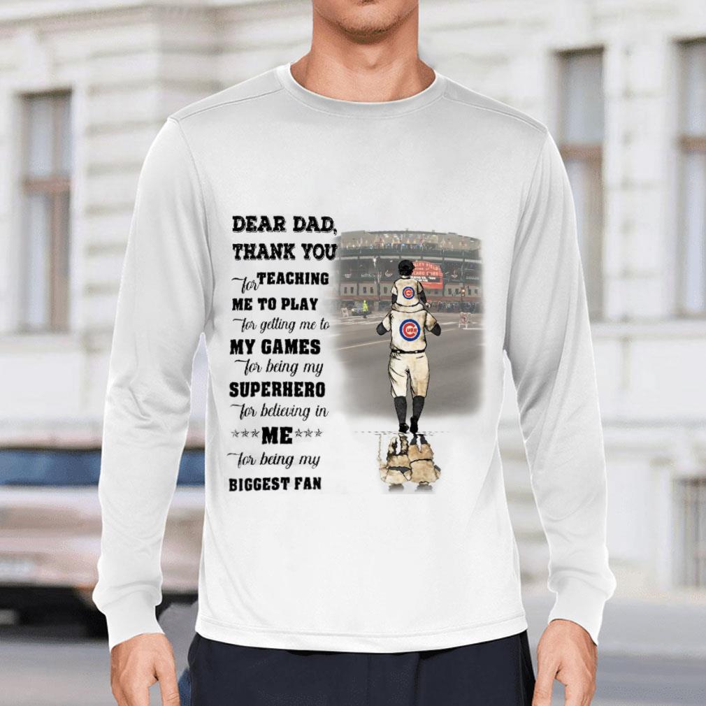 Father's day Chicago Cubs dear dad thank you teaching me to play for getting me to my games shirt