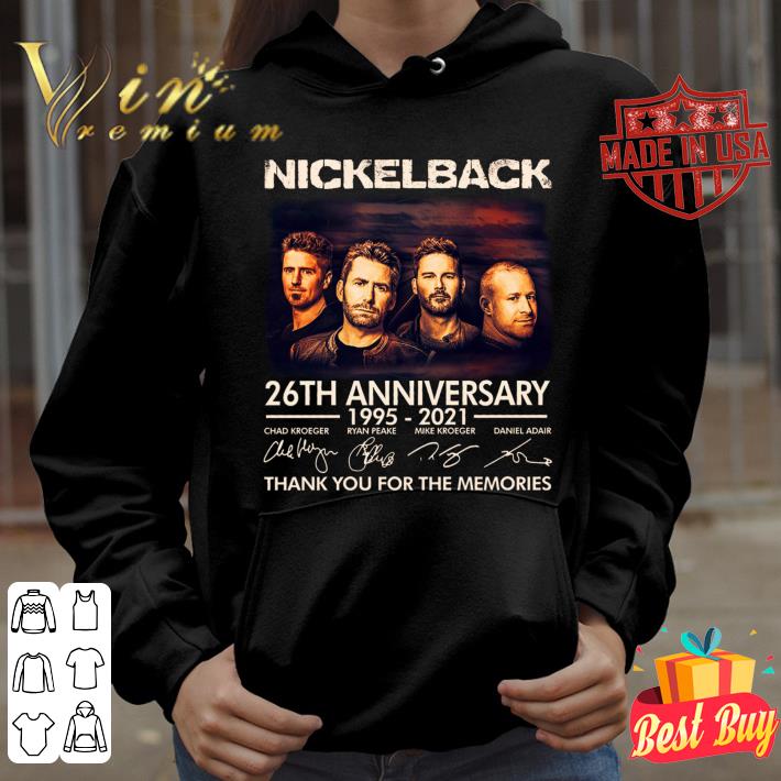Nickelback band rock 26th anniversary 1995-2021 signatures thank you for the memories shirt