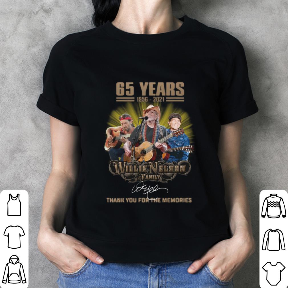 Official Thank Memories Willie Nelson's band Family 65 years 1956-2021 Signature Shirt 12 Thank Memories Willie Nelson's band Family 65 years 1956-2021 Signature Shirt