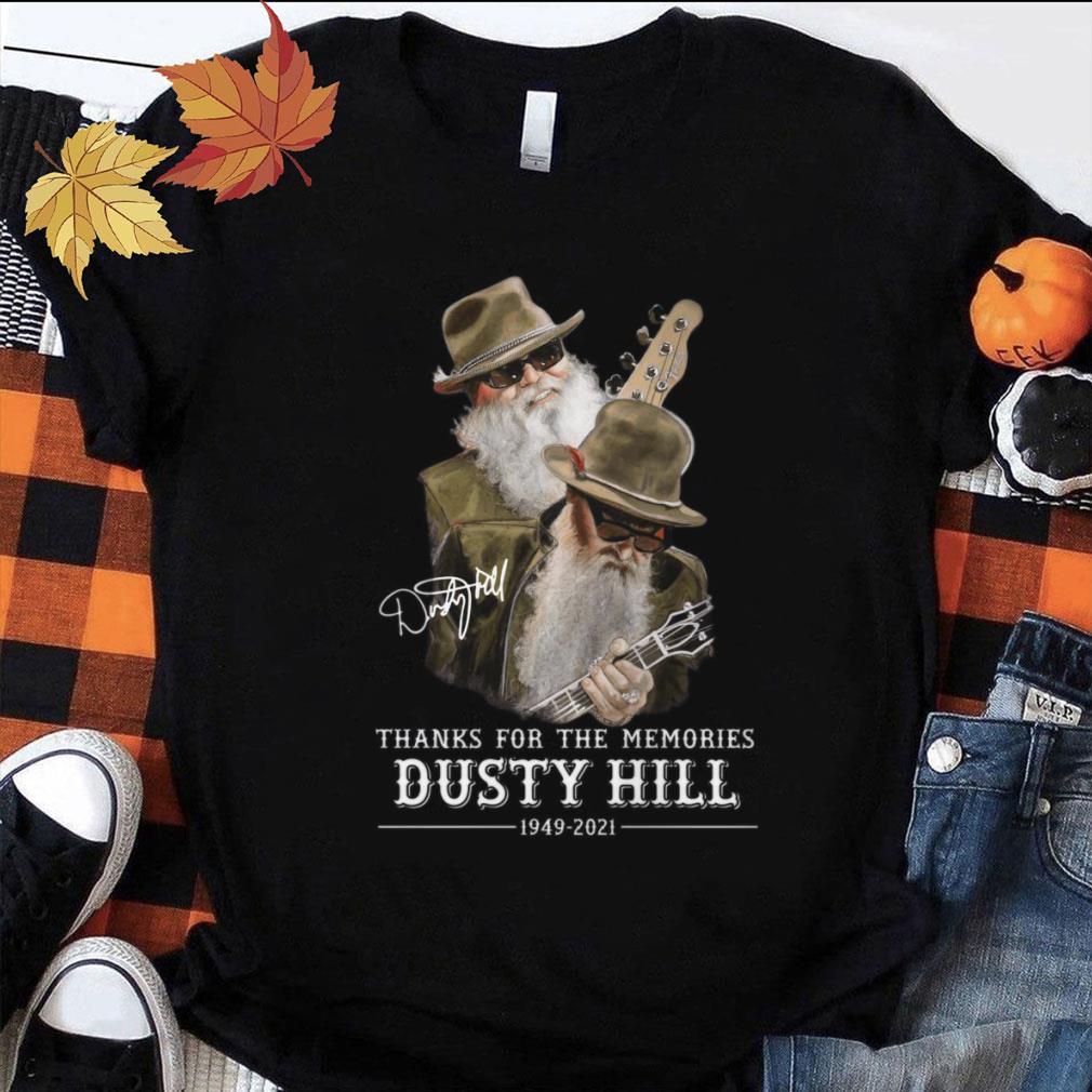 Thanks For The Memories RIP Dusty Hill ZZ Top Band Rock 1949-2021 Shirt
