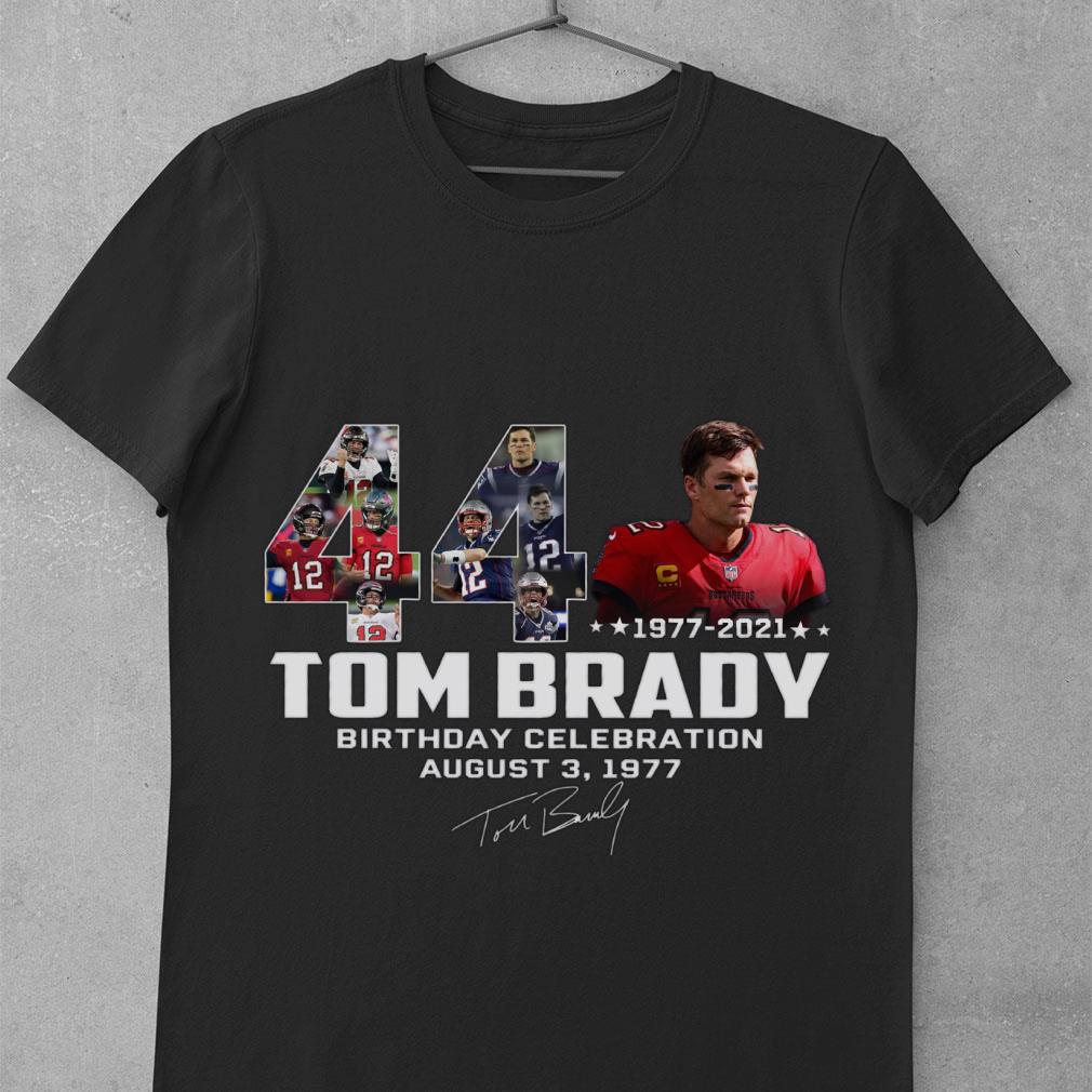 Tom Brady 44 Years 1977-2021 Birthday Celebration August 3 1977 Signature Tampa Bay Buccaneers Shirt