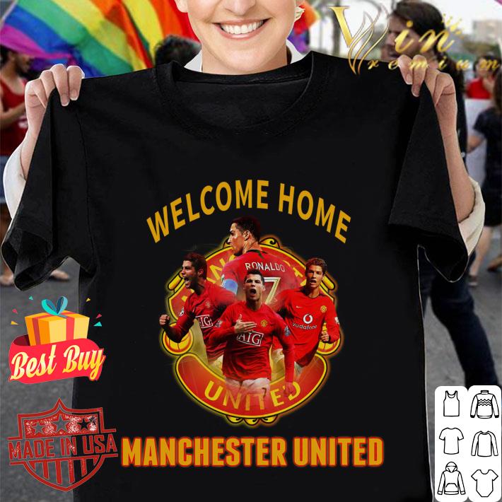 Premium Man UTD Cristiano Ronaldo Welcome Back I'm Coming Home shirt 9
