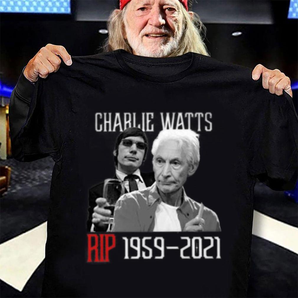 Charlie Watts Rolling Stones RIP Charlie Drummer Shirt