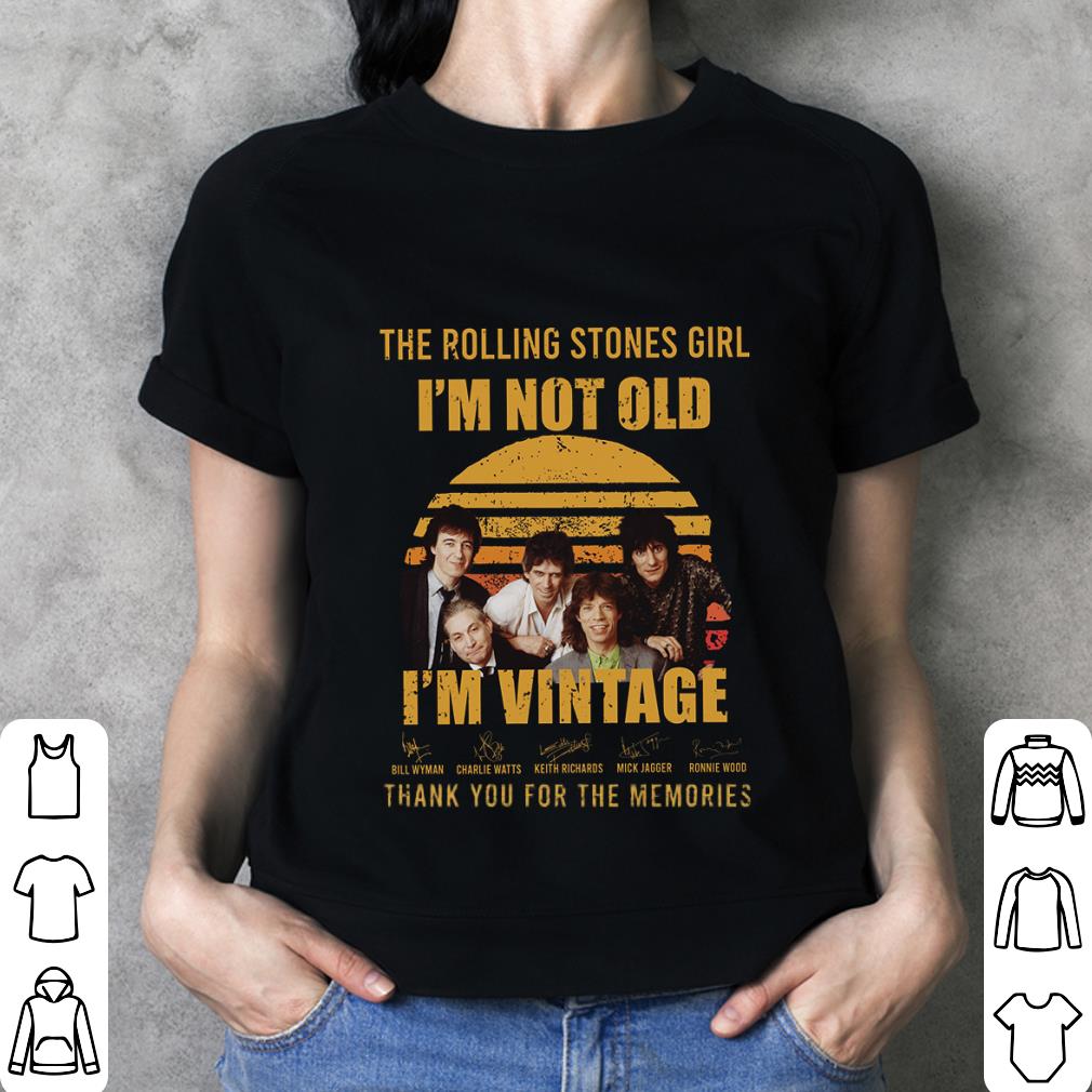 Hot Charlie Watts The Rolling Stones I'm Not Old I'm Vintage Signatures Thank Memories Shirt, Mick Jagger, Keith Richards, Ronnie Wood, Bill Wyman 3
