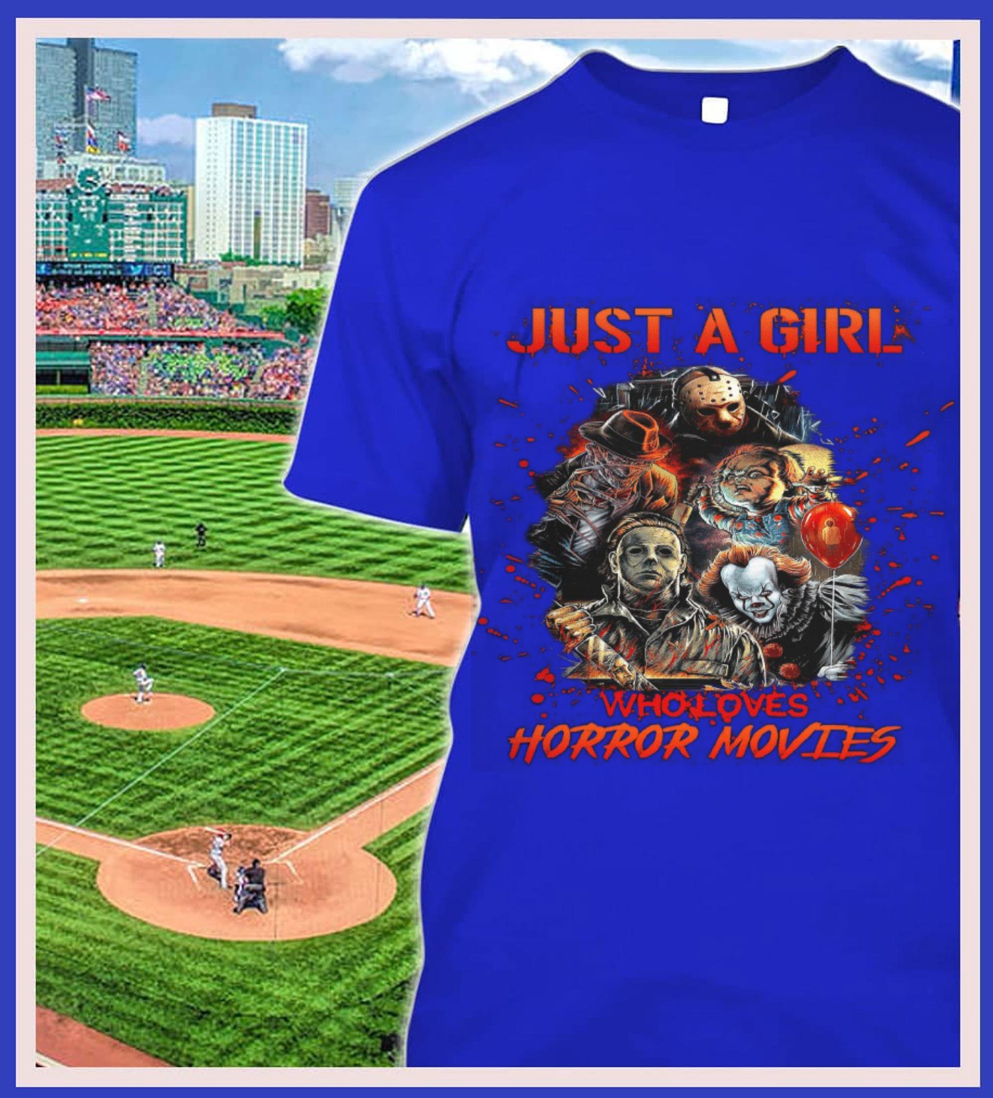 Best Just a girl who loves horror movies shirt, Freddy Krueger, Jason Voorhees, Pennywise, Michael Myers, Chucky 11 Just a girl who loves horror movies shirt, Freddy Krueger, Jason Voorhees, Pennywise, Michael Myers, Chucky