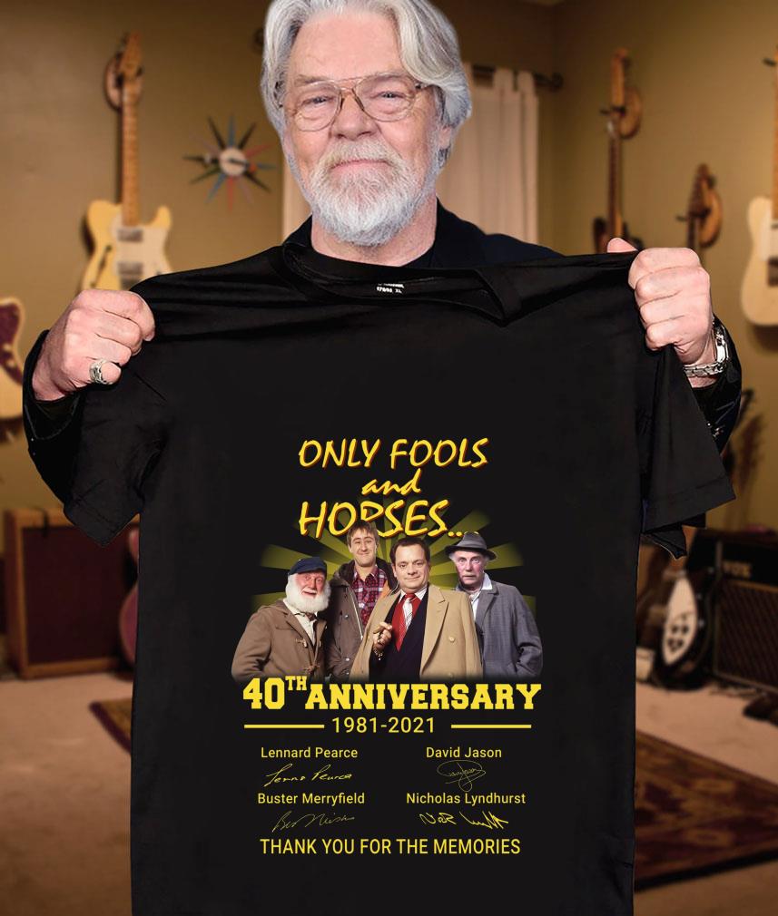 Premium Only Fools and Horses 40th Anniversary 1981-2021 Signatures shirt 12 Only Fools and Horses 40th Anniversary 1981-2021 Signatures shirt
