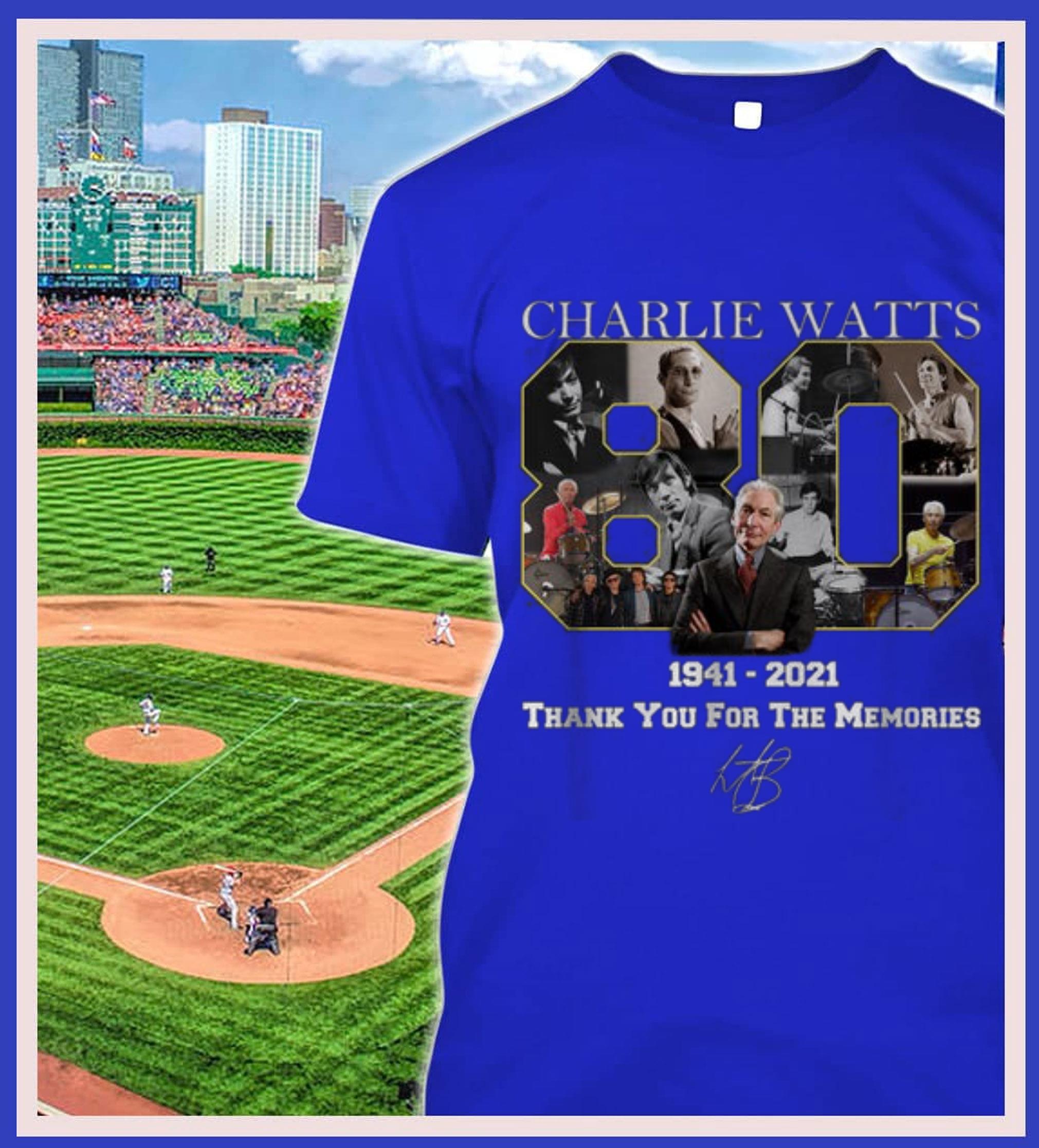 Best RIP Charlie Watts Legends Thank You For The Memories Drummer Charlie Watts 1941-2021 Shirt 11 RIP Charlie Watts Legends Thank You For The Memories Drummer Charlie Watts 1941-2021 Shirt