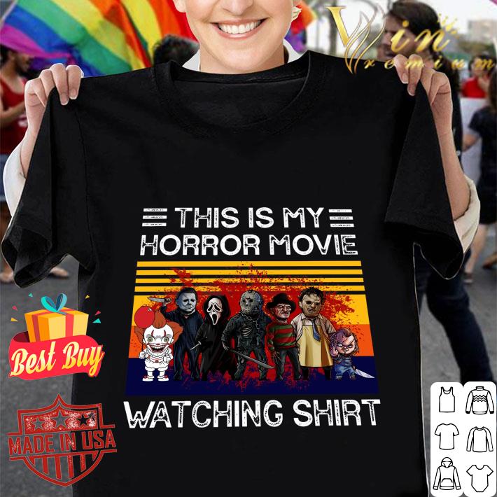 Official Scariest Horror Villains This Is My Horror Movie Watching Shirt 10 Scariest Horror Villains This Is My Horror Movie Watching Shirt