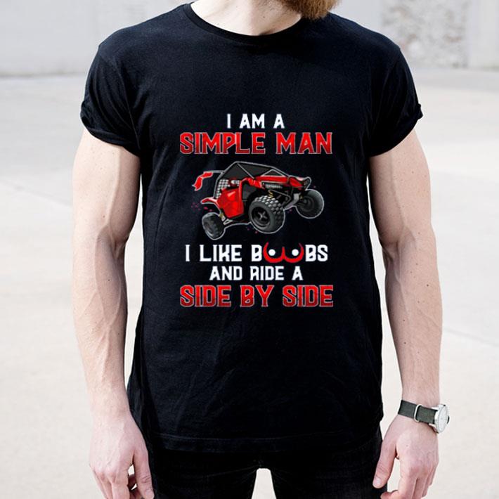 056b0590 top i am a simple man i like boobs and ride a side by side shirt 4 - Top I Am A Simple Man I Like Boobs And Ride A Side By Side shirt