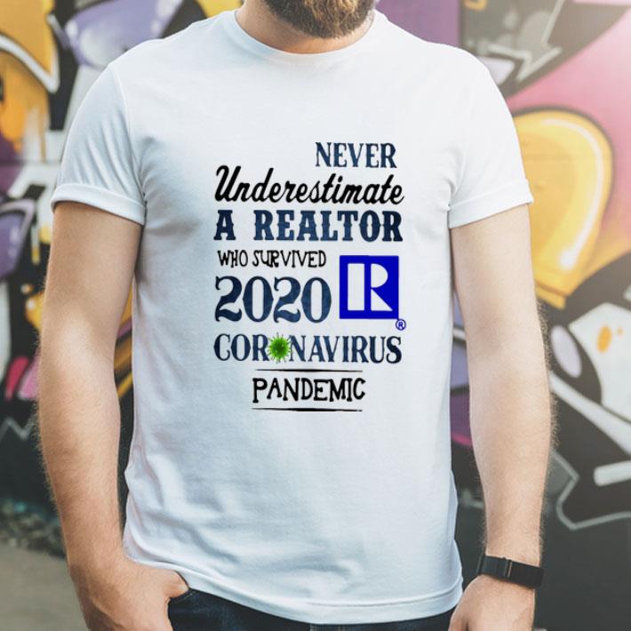 0d48ba52 never underestimate a realtor who survived 2020 coronavirus shirt 4 - Never Underestimate A Realtor Who Survived 2020 Coronavirus shirt