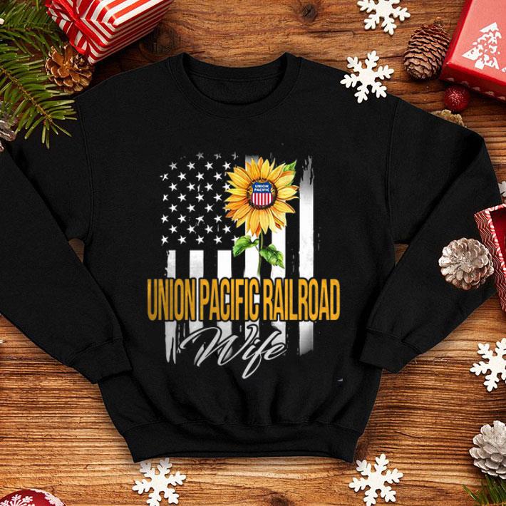 Union Pacific Railroad Wife American Flag Sunflower shirt