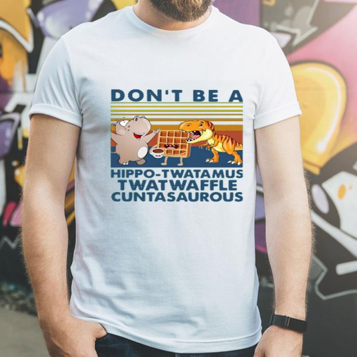Top Hippo Tawatamus Twatwaffle Cuntasaurous shirt 10 Top Hippo Tawatamus Twatwaffle Cuntasaurous shirt