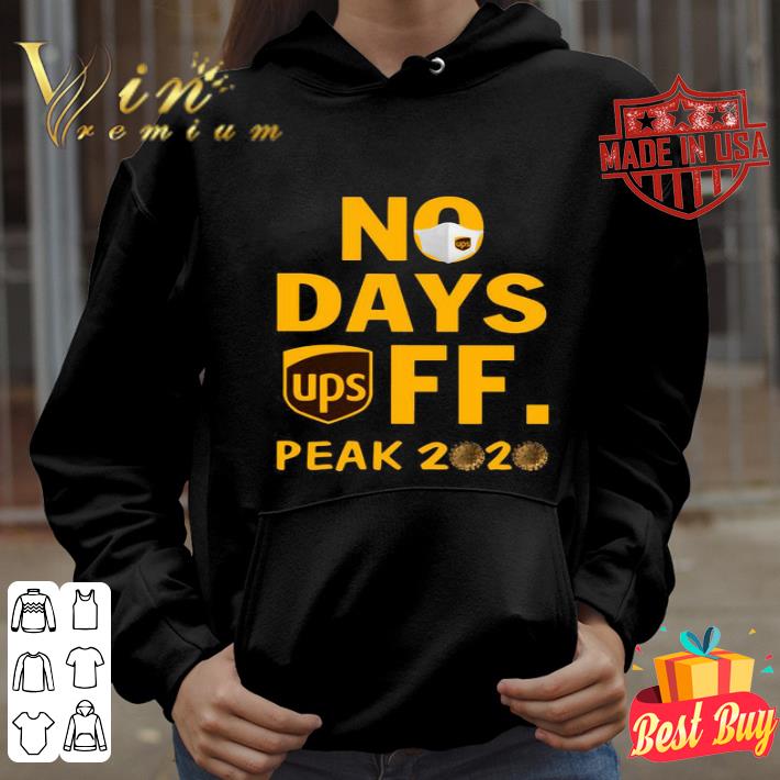 UPS No day off peak 2020 United Parcel Service shirt 1bdf6069 ups no day off peak 2020 united parcel service shirt 4 - UPS No day off peak 2020 United Parcel Service shirt