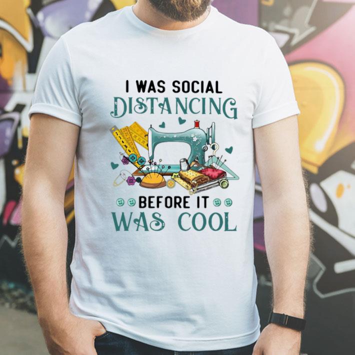 Quilter I Was Social Distancing Before It Was Cool 12 Quilter I Was Social Distancing Before It Was Cool