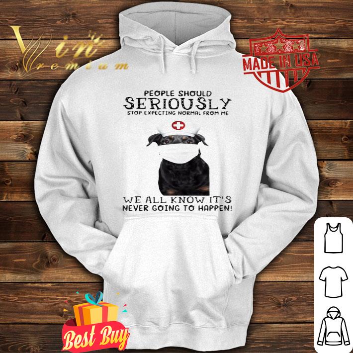 2cd812b3 dog mask people should seriously stop expecting normal from me shirt 4 - Dog mask people should seriously stop expecting normal from me shirt