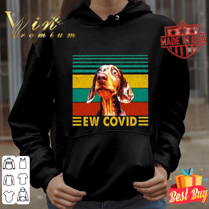 Shocked Dog Ew Covid Vintage shirt 311b2d3d shocked dog ew covid vintage shirt 4 - Shocked Dog Ew Covid Vintage shirt