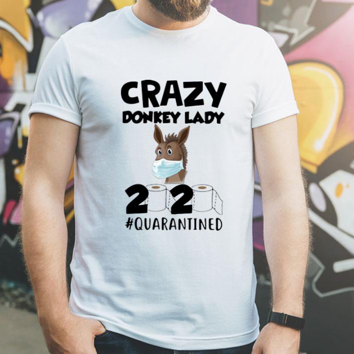 341c10c7 crazy donkey lady 2020 quarantined covid 19 shirt 4 - Crazy Donkey Lady 2020 #Quarantined Covid-19 shirt