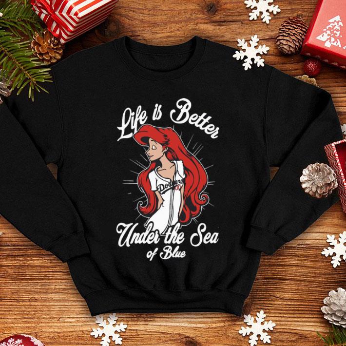 Los Angeles Dodgers Girls Life Is Better Under The Sea Of Blue