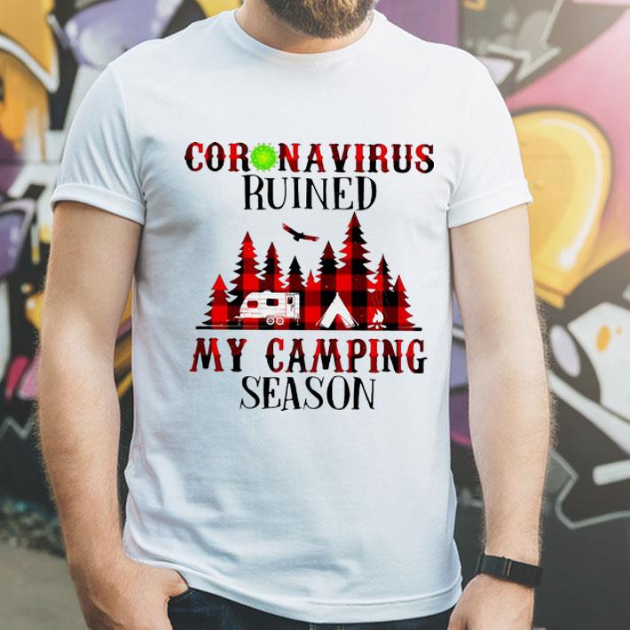 Coronavirus Ruined My Camping Season shirt