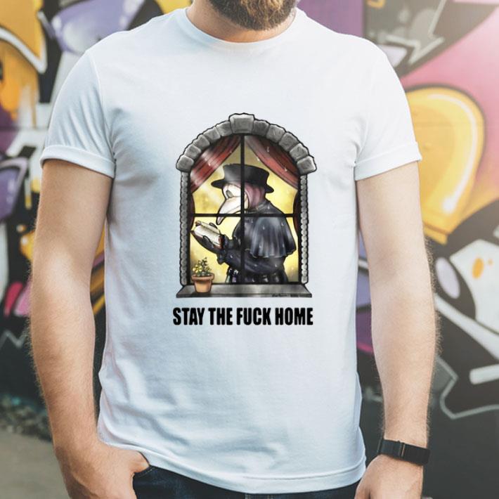3fa61550 doctor plague stay the fuck home shirt 4 - Doctor Plague Stay The Fuck Home shirt