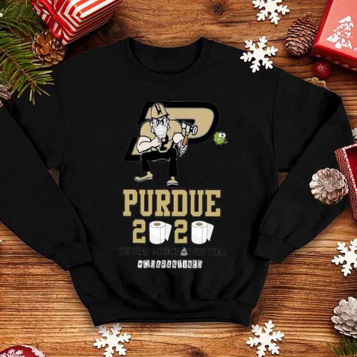 Purdue Boilermakers Mask 2020 The Year When Shit Got Real Quarantined shirt 12 Purdue Boilermakers Mask 2020 The Year When Shit Got Real Quarantined shirt