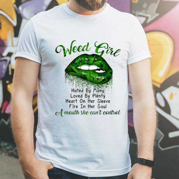 Green Lips Weed Girl Hated By Many A Mouth She Can't Control shirt 12 Green Lips Weed Girl Hated By Many A Mouth She Can't Control shirt